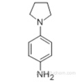 4-PIRROLIDINA-1-YLANILINA CAS 2632-65-7